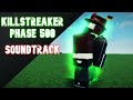 KILLSTREAK phase 500 soundtrack | Slap Battles (roblox)