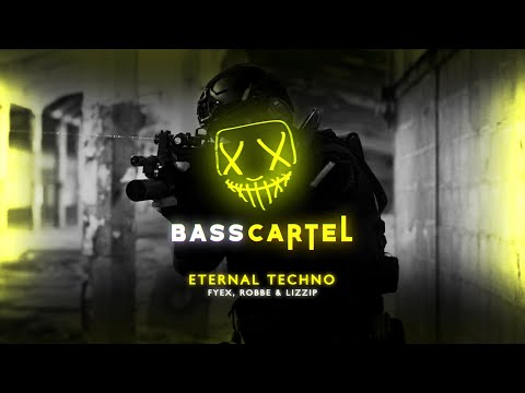 Fyex, Robbe & Lizzip - Eternal Techno