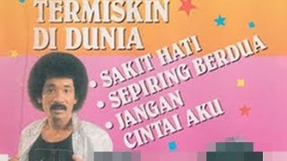 Download lagu HAMDAN ATT - Termiskin Di Dunia (Endang Raes) (Gajah Mada Record) (1989) (Original HQ) mp3