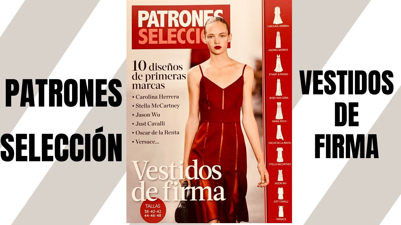 SELECCIÓN PATRONES VESTIDOS de FIRMA