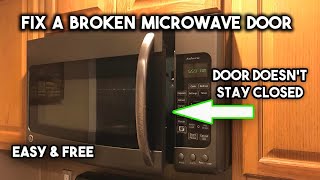 Repair a Broken Microwave Door Latch