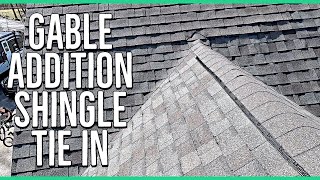 Gable Addition Shingle Tie in to Existing Roof