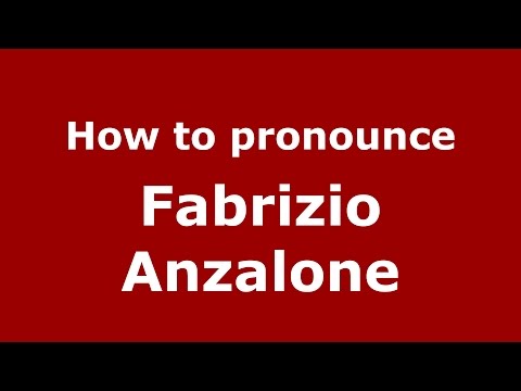 How to pronounce Fabrizio Anzalone (Italian/Italy)  - PronounceNames.com