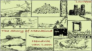 Story of Mankind | Hendrik van Loon | History, Reference | Audiobook full unabridged | 1/8