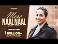 Mere Naal Naal Official Song Sargi Maan Preet Ahluwalia Real Sach 2024