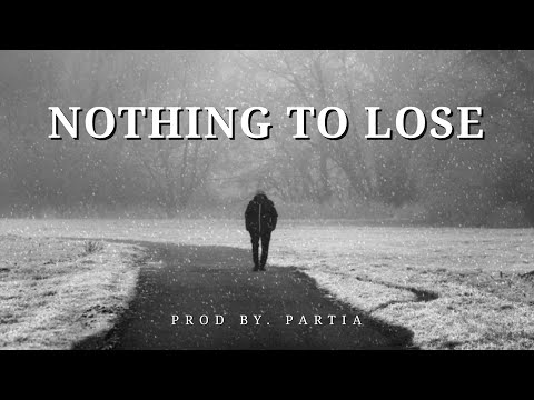 "Nothing To Lose" - Sad Type Beat | Emotional Rap Piano Instrumental
