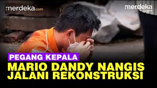 Mario Dandy Nangis Jalani Rekonstruksi Kasus Aniaya David