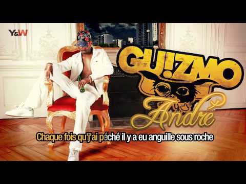 Guizmo - André (Lyrics Video) / Y&W
