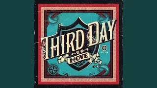 Third Day – Lift Up Your Face