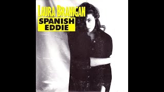 LAURA BRANIGAN - SPANISH EDDIE - PML 12 MASTERMIX