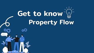 Property Flow - Video - 2