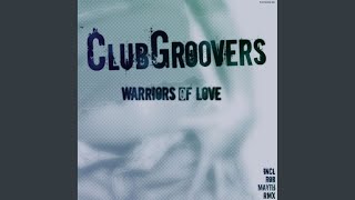 Warriors of Love (Original Club Mix)