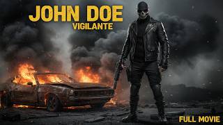 Hollywood Action Movie| John Doe Vigilante Full Action Movie