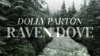 Raven Dove - Dolly Parton