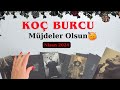 Koç Burcu, Nisan Ayı Müjdelerle Geliyor