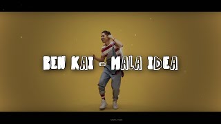 Ren Kai - Mala Idea (Letra) Ren Kai - Mala Idea (Letra)