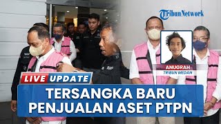 Direktur PT Nusa Dua Propertindo Ditahan soal Dugaan Korupsi Penjualan Aset PTPN ke Ciputra Land