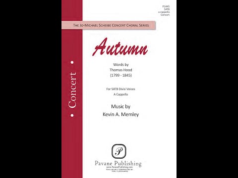 Autumn (SATB)—Kevin A. Memley