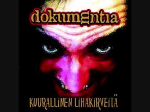 Dokumentia - Kourallinen Lihakirveitä - Aja !