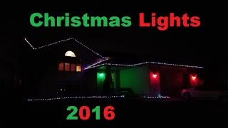 Christmas Lights 2016... A Little More Indepth