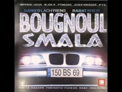 BOUGNOUL SMALA - Du bail d'chtailles (1999)