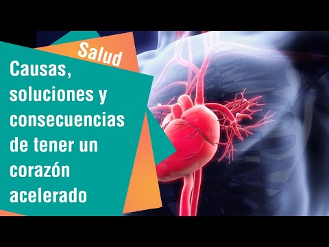 Causas, soluciones y consecuencias de tener un corazón acelerado | Salud