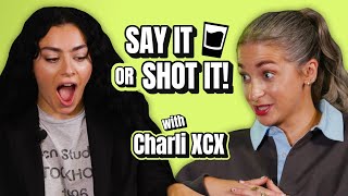 Charli XCX banishes Charlie Puth 👀 | Say It Or Shot It