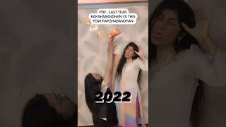 Last Year Rakshabandhan vs This Year Raksha Bandhan | Rakhi Comedy Videos | Raksha Bandhan Funny New