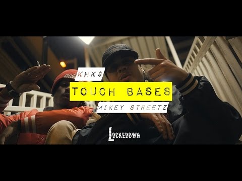 KHK$ x Mikey Streetz - Touch Bases // Shot By @_Tavifresh