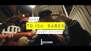 KHK$ x Mikey Streetz - Touch Bases // Shot By @_Tavifresh