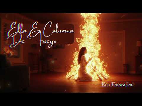 Ella es Columna de Fuego | Canción Cristiana Profética de Guerra Espiritual 2025