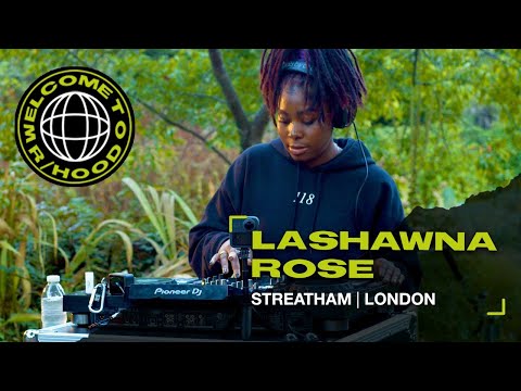 R/HOOD | LASHAWNA ROSE  Live DJ SET from Streatham | EP8