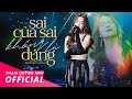 Sai Của Sai Không Là Đúng Phạm Quỳnh Anh Live Stage