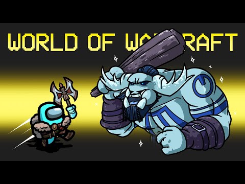 World Of Warcraft Mod in Among Us