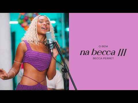 Becca Perret, Mousik - O Bem
