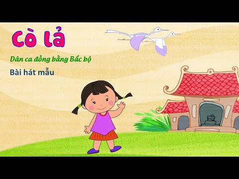 Cò lả - Bài hát mẫu - Đoàn Vũ Thùy Dương