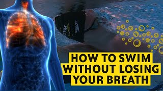 How to Swim Without Losing your Breath?