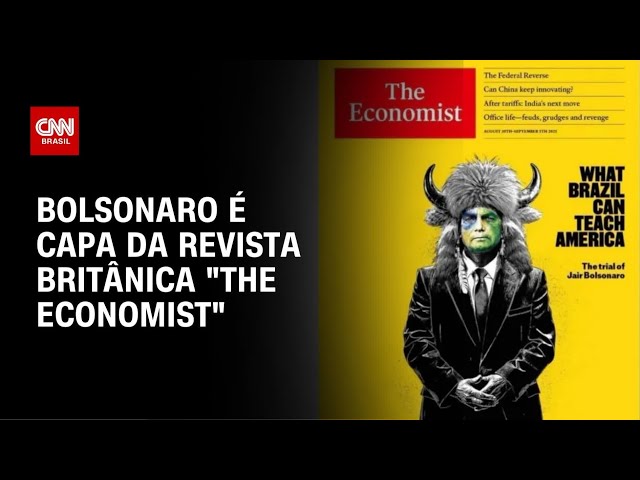 Economist: julgamento de Bolsonaro é "recuperação após febre populista" | BASTIDORES CNN