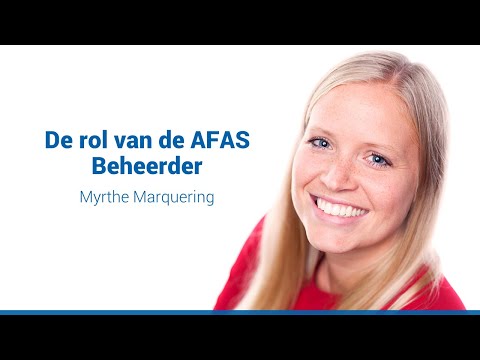 De rol van de AFAS Beheerder - Myrthe Marquering