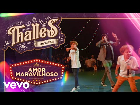 Thalles Roberto - Amor Maravilhoso (Ao Vivo)