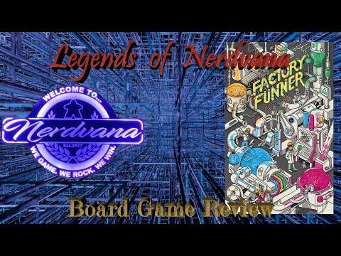 Factory Funner - Legends of Nerdvana Review