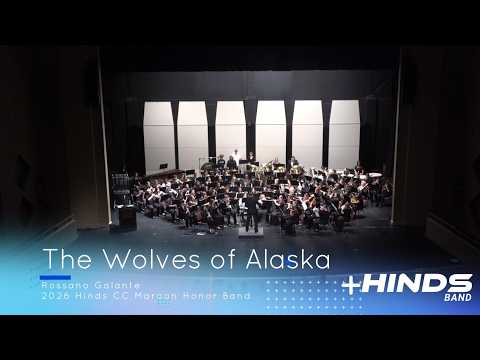The Wolves of Alaska by Rossano Galante (2026 Hinds CC Maroon Honor Band)