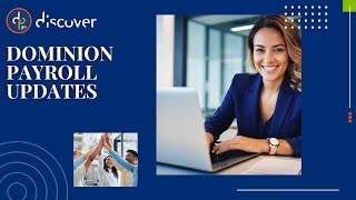 DP Discover Dominion Payroll Updates