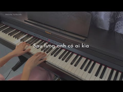 Sau Lưng Anh có Ai Kìa - Thiều Bảo Trâm x Nguyễn Phúc Thiện | Piano Lyrics