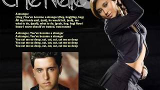 Che&#39;nelle Ft. Colby O Donis - Stranger/ Cut me so deep + LYRICS