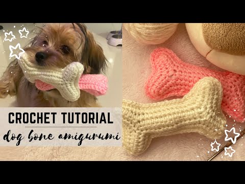 How To Crochet DOG BONE Amigurumi Tutorial | HANDMADE TOYS FOR YOUR DOG