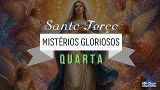 Santo Terço dos Mistérios Gloriosos - 19 de Agosto