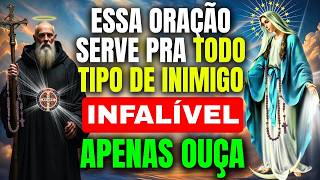 APENAS OUÇA! ESSA É INFALÍVEL CONTRA INIMIGOS (ORAÇÃO COM SÃO BENTO E NOSSA SENHORAS GRAÇAS)!