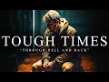 THROUGH TOUGH TIMES The Most Powerful Motivational Speech Compilation For Running Working Out