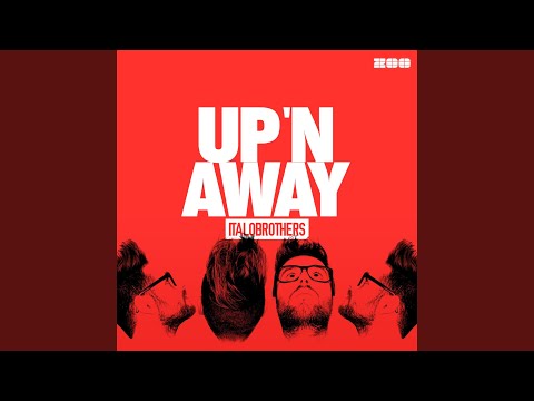 Up 'n Away (Extended Mix)